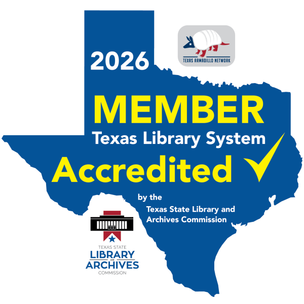 Blue Texas 2026 Member Texas Library System Accredited Library & the TSLAC logo